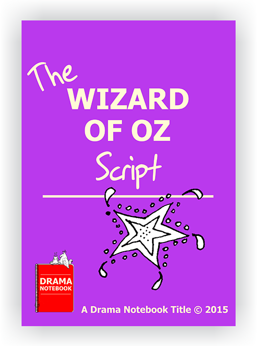 wizard of oz stage play script