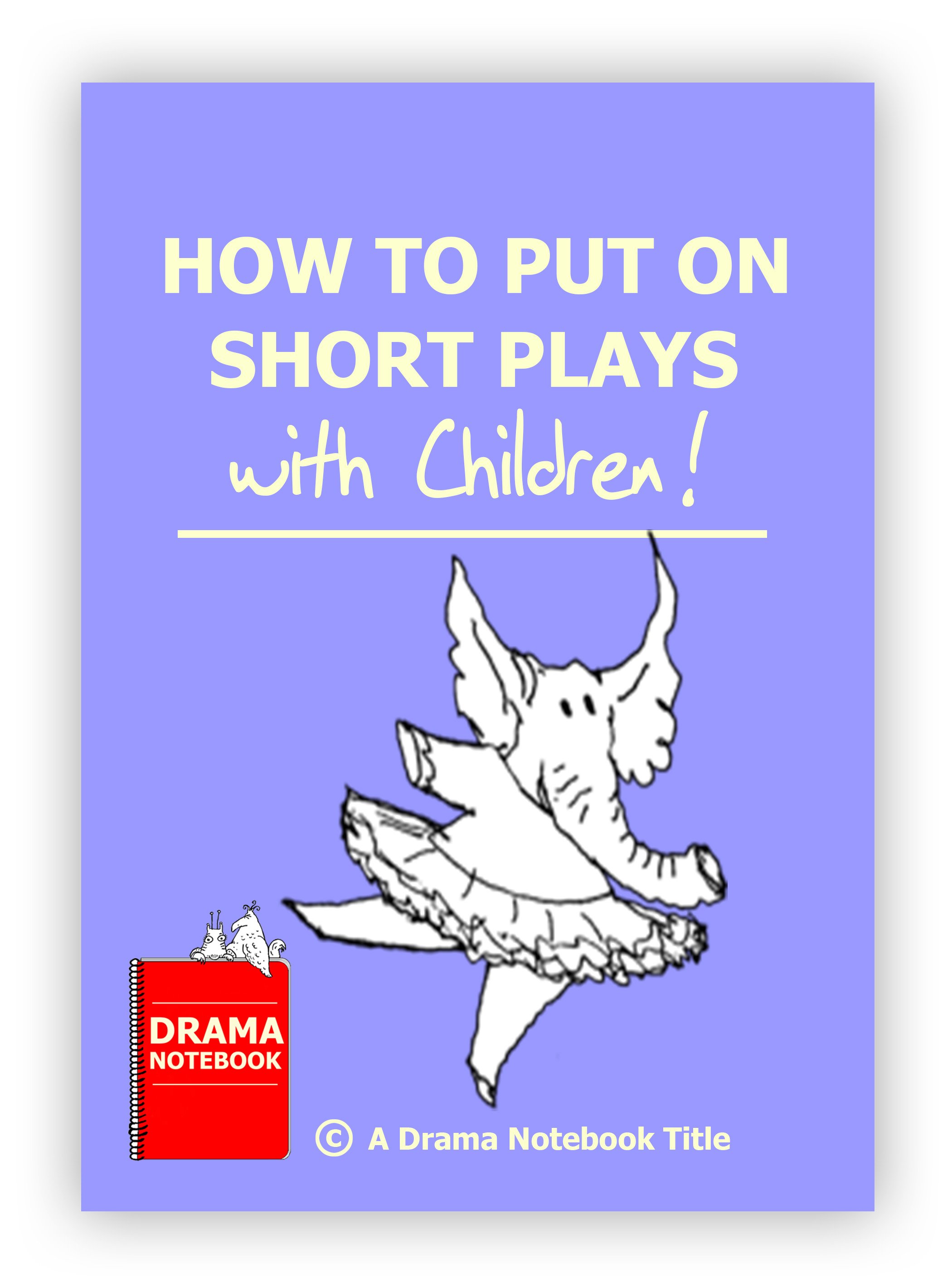 kids-play-scripts-hundreds-of-royalty-free-plays-for-school-children