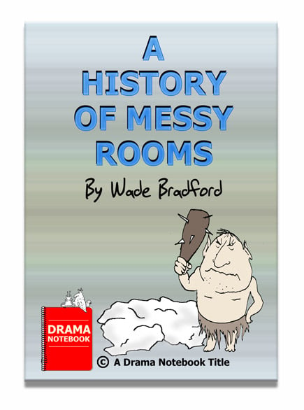 Funny Play Script For Children A History Of Messy Rooms