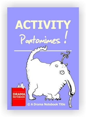 Activity Pantomimes for Drama Class