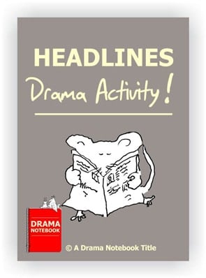 Headlines Drama Activity