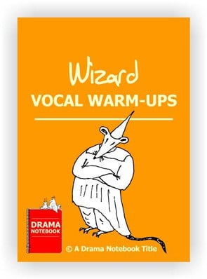 Wizard Drama Activity-Vocal Warm-ups