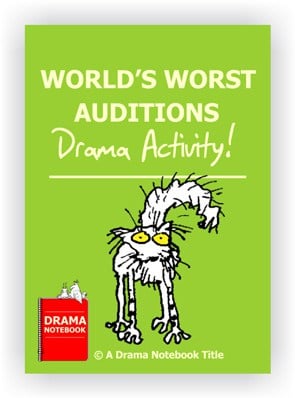 Drama Lesson Plan for Schools-World's Worst Auditions