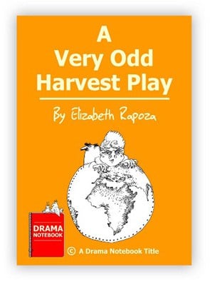 Thanksgiving Play for Schools-A Very Odd Harvest Play