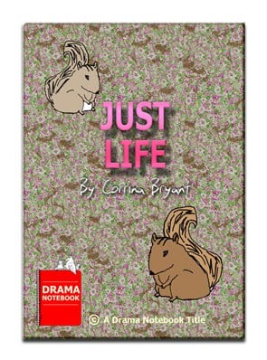 Play Script for Teens-Just Life