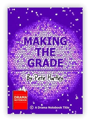 Play Script for Schools-Making the Grade