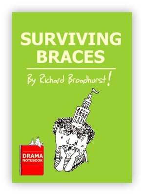 Royalty-free Play Script for Schools-Surviving Braces