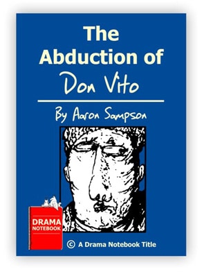 Royalty-free Play Script for Schools-The Abduction of Don Vito