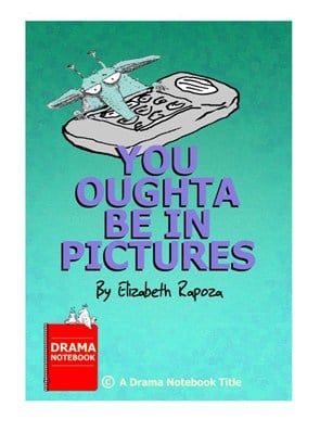 Royalty-free Play Script for Schools-You Oughta Be In Pictures