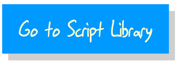 Go to Script Library