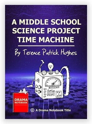 A Middle School Science Project Time Machine
