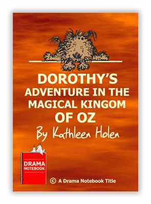 Dorothys Adventure in the Magical Kingdom of Oz