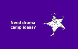 Drama Ideas for Middle School Camps