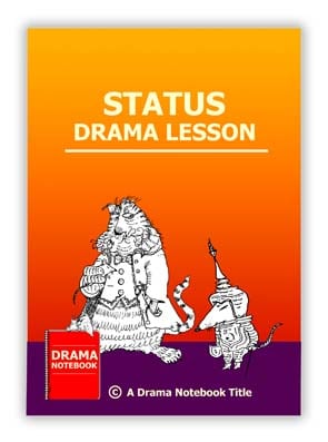 Status Drama Lesson