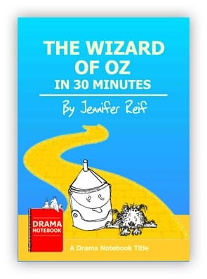 The Wizard of Oz in 30 Minutes